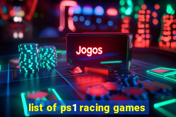 list of ps1 racing games